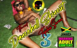 Dancehall Skinout Topless Series Vol 3