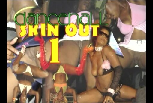The Original and First Dancehall Skinout